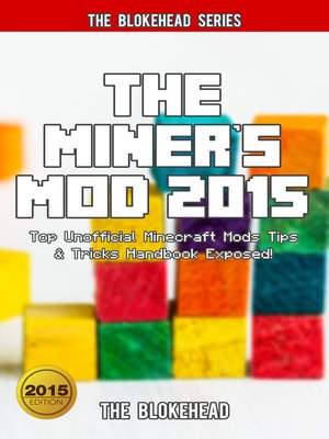 cover image of The Miner's Mod 2015